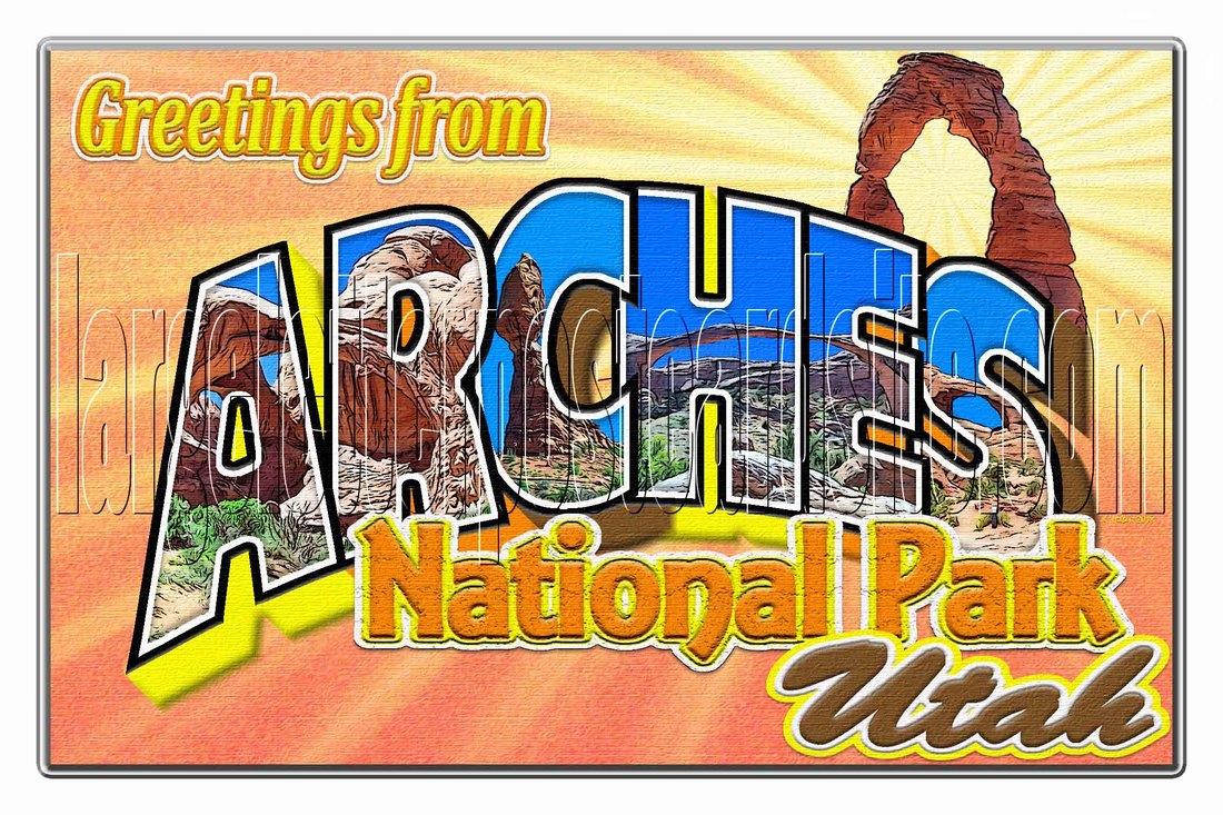 Greetings from ARCHES National Park, Utah large letter postcard